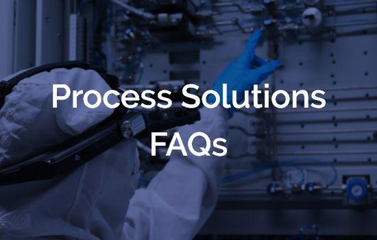 FAQs | Process Solutions